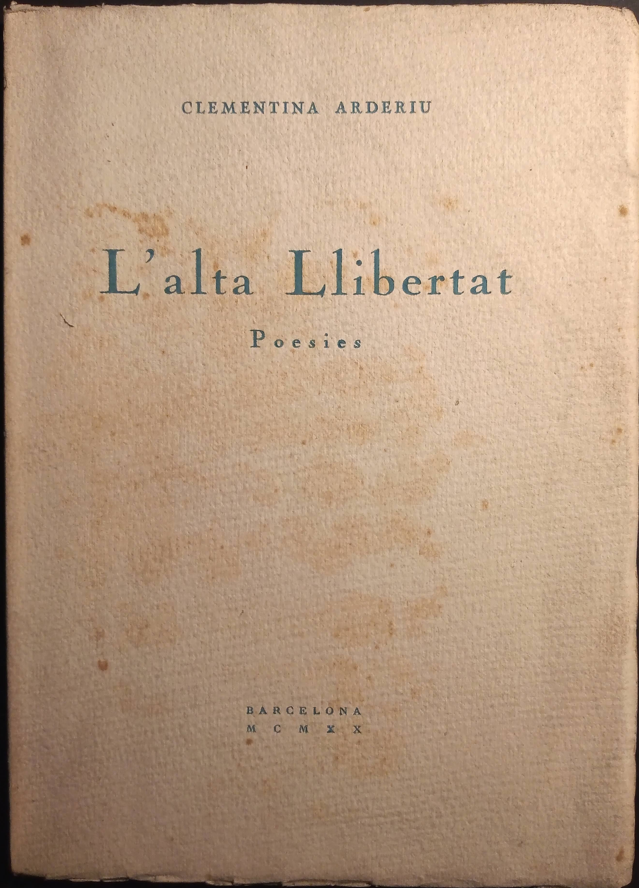 L'Alta llibertat : poesies